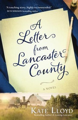 A Letter from Lancaster County - eBook  -     By: Kate Lloyd
