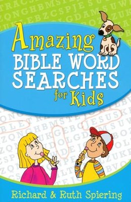 Amazing Bible Word Searches for Kids  -     By: Richard Spiering, Ruth Spiering
