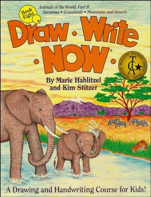 Draw Write Now, Book 8: Savannas, Grasslands, Mountains & Deserts   -     By: Marie Hablitzel, Kim Stitzer
