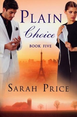 #5: Plain Choice: Sarah Price: 9781503933217 - Christianbook.com