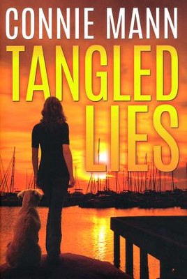 Tangled Lies  -     By: Connie Mann
