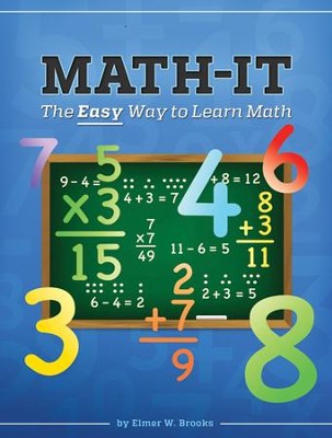 Basic Math-It   -     By: Elmer W. Brooks
