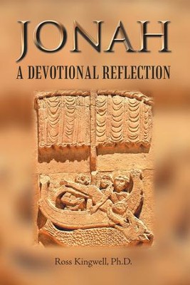 Jonah: A Devotional Reflection - eBook  -     By: Ross Kingwell
