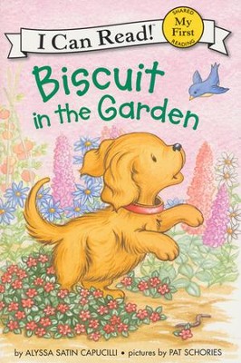 Biscuit in the Garden, Softcover  -     By: Alyssa Satin Capucilli
    Illustrated By: Pat Schories
