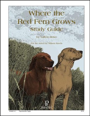 Where the Red Fern Grows Progeny Press Study Guide, Grades 5-7  -     By: Calvin Roso
