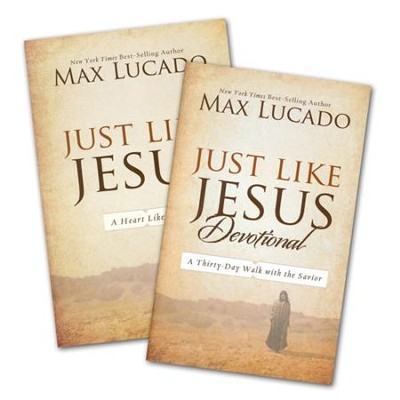 Just Like Jesus, Book & Devotional: Max Lucado - Christianbook.com