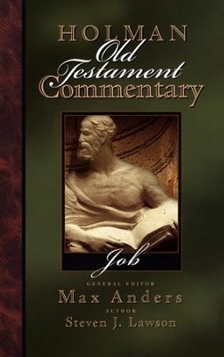Job: Holman Old Testament Commentary [HOTC]   -     Edited By: Max Anders
    By: Steven J. Lawson
