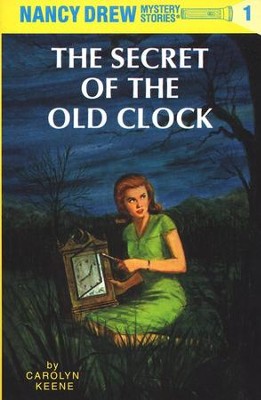 Nancy Drew #1: The Secret of the Old Clock   -     By: Carolyn Keene
