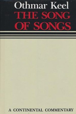 Song of Songs: Continental Commentary Series [CCS]   -     By: Othmar Keel
