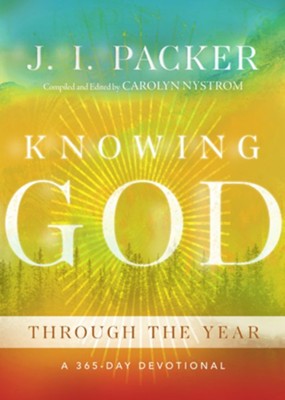 Knowing God Through the Year: A 365-Day Devotional - eBook: Edited By ...