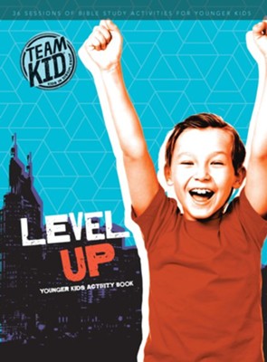 TeamKID: Level Up! Younger Kids Activity Pages  - 