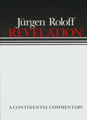Revelation: Continental Commentary Series [CCS]   -     By: Jurgen Roloff
