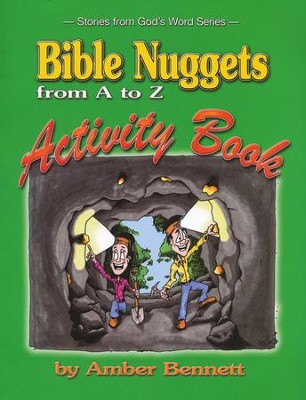 Bible Nuggets from A to Z Activity Book, Preschool   -     By: Amber Bennett
