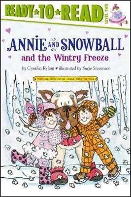 Annie and Snowball and the Wintry Freeze  -     By: Cynthia Rylant
    Illustrated By: Sucie Stevenson
