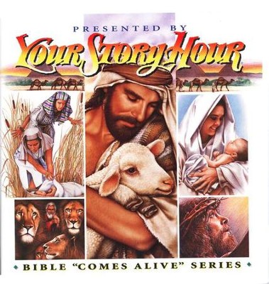The Bible Comes Alive: Your Story Hour