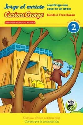 Jorge El Curioso Construye Una Casa En Un Arbol Curious George Builds A Tree House H A Rey 9780544974623 Christianbook Com