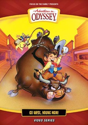 Adventures in Odyssey &#174;: Go West Young Man  -     By: Focus on the Family
