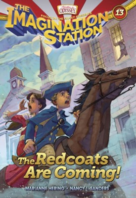 Adventures in Odyssey The Imagination Station &reg; #13: The Redcoats are Coming!  - 