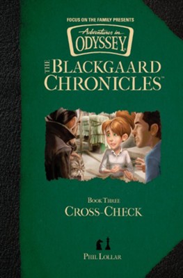 Blackgaard Chronicles #3: Cross-Check  -     By: Phil Lollar
