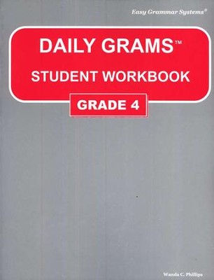Daily Grams Grade 4 Workbook   -     By: Wanda Phillips
