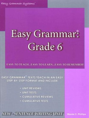 Easy Grammar Grade 6   -     By: Wanda Phillips
