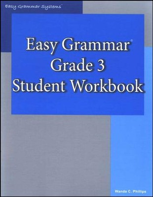 Easy Grammar Grade 3 Workbook   -     By: Wanda Phillips
