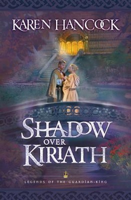 Shadow Over Kiriath - eBook  -     By: Karen Hancock
