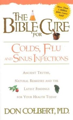 The Bible Cure for Colds and Flu   -     By: Don Colbert M.D.
