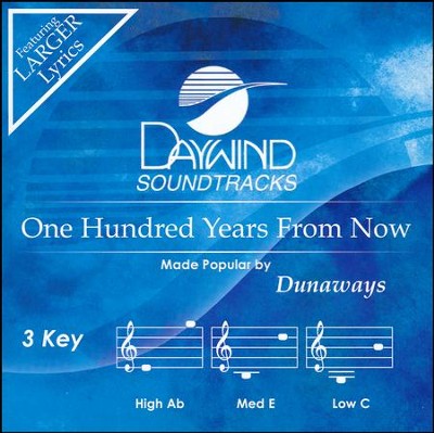 One Hundred Years From Now [Music Download]: The Dunaways ...