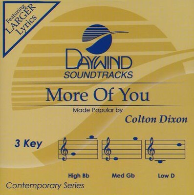 More Of You [Music Download]: Colton Dixon - Christianbook.com