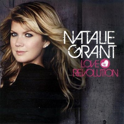 Love Revolution CD   -     By: Natalie Grant
