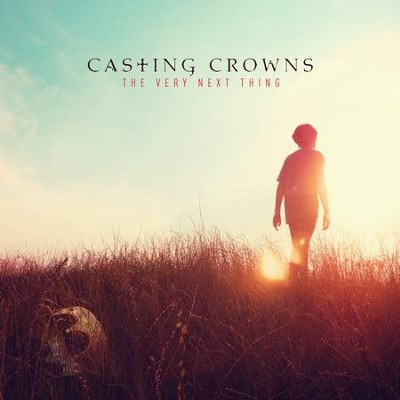 The Very Next Thing, CD   -     By: Casting Crowns
