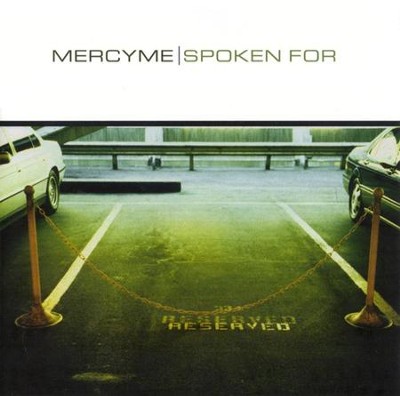 Spoken For CD   -     By: MercyMe
