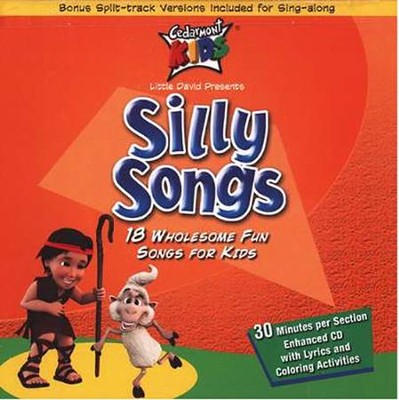 Silly Songs   -     By: Cedarmont Kids

