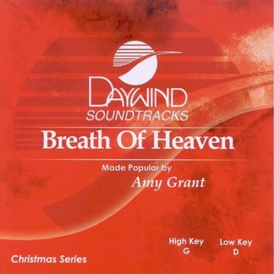 Breath of Heaven, Accompaniment CD   -     By: Amy Grant
