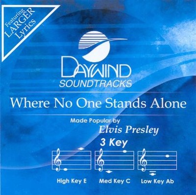 Where No One Stands Alone, Accompaniment CD   -     By: Elvis Presley

