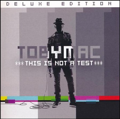 This Is Not A Test, Deluxe Edition: TobyMac - Christianbook.com