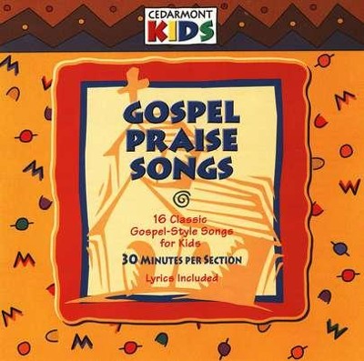 Gospel Praise Songs, Compact Disc [CD]   -     By: Cedarmont Kids
