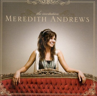 The Invitation CD   -     By: Meredith Andrews
