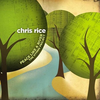 Peace Like a River CD  -     By: Chris Rice
