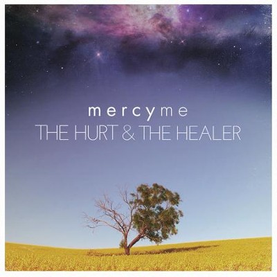 The Hurt & the Healer CD  -     By: MercyMe
