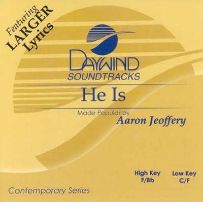 He Is, Accompaniment CD   -     By: Aaron Jeoffery
