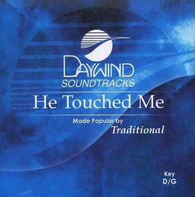 He Touched Me, Accompaniment CD   -     By: Bill Gaither, Gloria Gaither, Homecoming Friends
