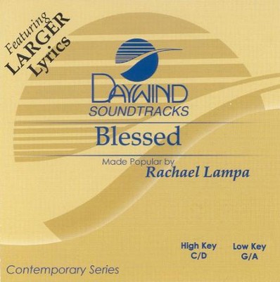 Blessed, Accompaniment CD   -     By: Rachael Lampa
