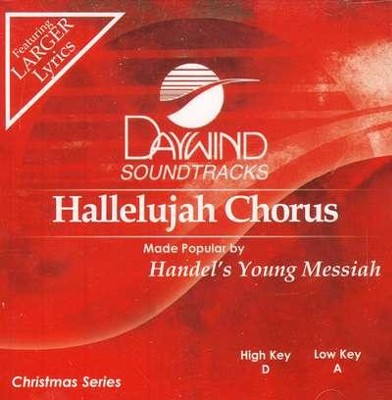 Hallelujah Chorus, Accompaniment CD   -     By: Handel's Young Messiah
