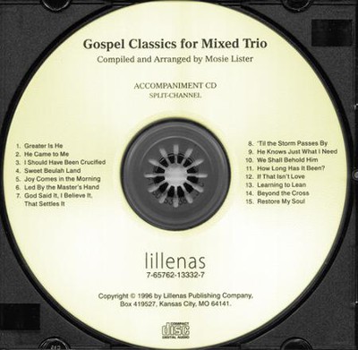 Gospel Classics For Mixed Trio, S/C Acc. CD  -     By: Mosie Lister
