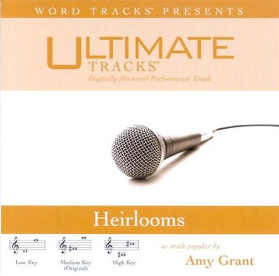 Heirlooms, Accompaniment CD   -     By: Amy Grant
