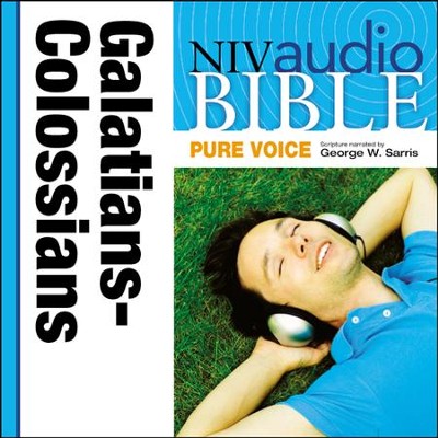 NIV Audio Bible, Pure Voice: Galatians, Ephesians, Philippians, and Colossians, Narrated by George W. Sarris - Special edition Audiobook  [Download] -     Narrated By: George W. Sarris
