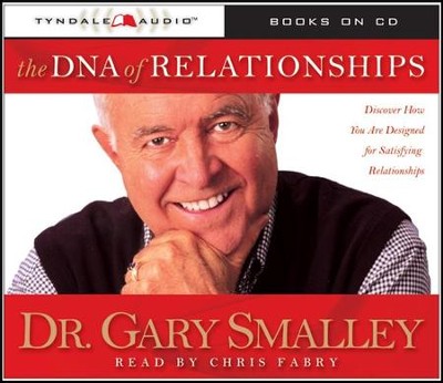 The DNA of Relationships - Unabridged Audiobook  [Download] -     By: Dr. Gary Smalley
