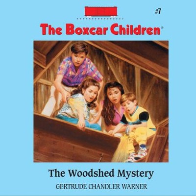 The Woodshed Mystery - Unabridged Audiobook  [Download] -     Narrated By: Aimee Lilly
    By: Gertrude Chandler Warner

